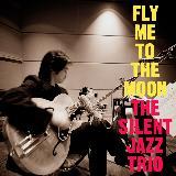 Melodies Of Love/The Silent Jazz Trio摜