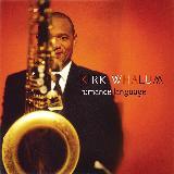 They Say Its Wonderful/Kirk Whalum摜