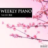 feat. 唗ǎq/Weekly Piano摜
