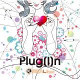Plug[I]n/REALies摜