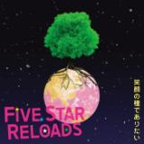 Ί̎ł肽/FIVE STAR RELOADS摜