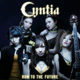 Run to the Future/Cyntia摜