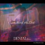 FLY/DENIAL摜