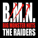 B.M.N. (Big Monster Nuts)/THE RAIDERS摜