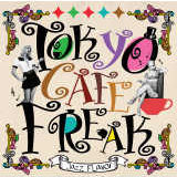 Fly Me To The Moon feat.chihiRo (JiLL-Decoy association)/TOKYO CAFE FREAK摜