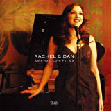 Baby, Baby All the Time/Rachel & Dan摜