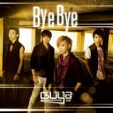 Bye Bye/GUYZ摜