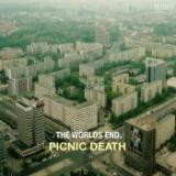 The Worlds End/PICNIC DEATH摜