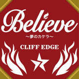 Believe `̃JP`/CLIFF EDGE摜
