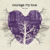 For Now/Courage My Love摜