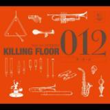 PIKE PIKE PIKE/KILLING FLOOR摜