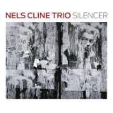 Luciles Trip/Nels Cline Trio摜