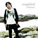 songbird/Tsukatha摜