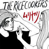 /THE RICECOOKERS摜