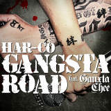 GANGSTA ROAD/HAR-CO摜