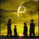 Kwarm Ruk Tum Hai Kon Tah Bot/Bodyslam摜