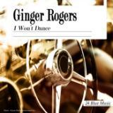 They All Laughed/Ginger Rogers摜