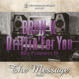 Driftin For You -Hey Princess 11-/BRON-K摜