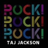Rock! Rock! Rock!/TAJ JACKSON摜