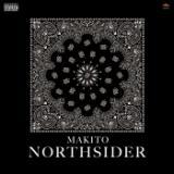 NORTH SIDER/MAKITO摜