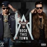 ROCK THIS TOWN feat. AK-69/HOKT摜