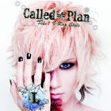 Distruction My Mind/CalledPlan摜