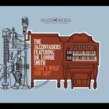 Tie Am/THE JAZZINVADERS FEATURING DR. LONNIE SMITH摜