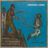 Drunk & Fed/The Singing Loins摜